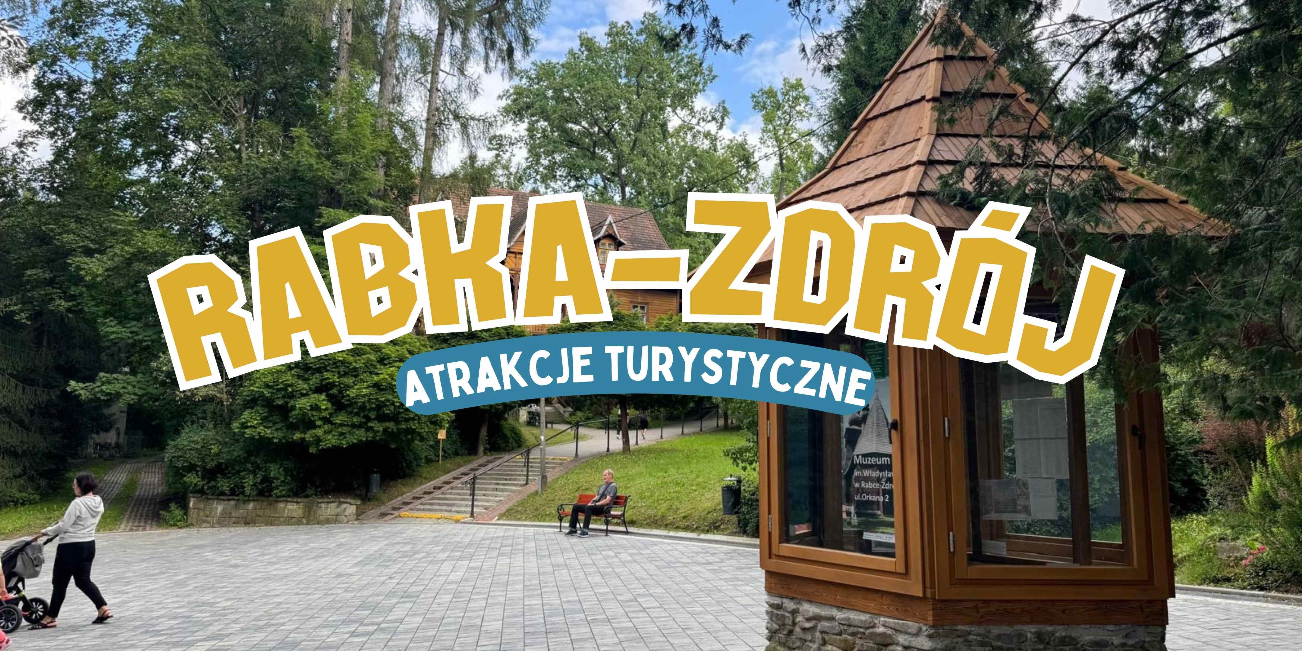 Rabka-Zdroj-atrakcje-turystyczne