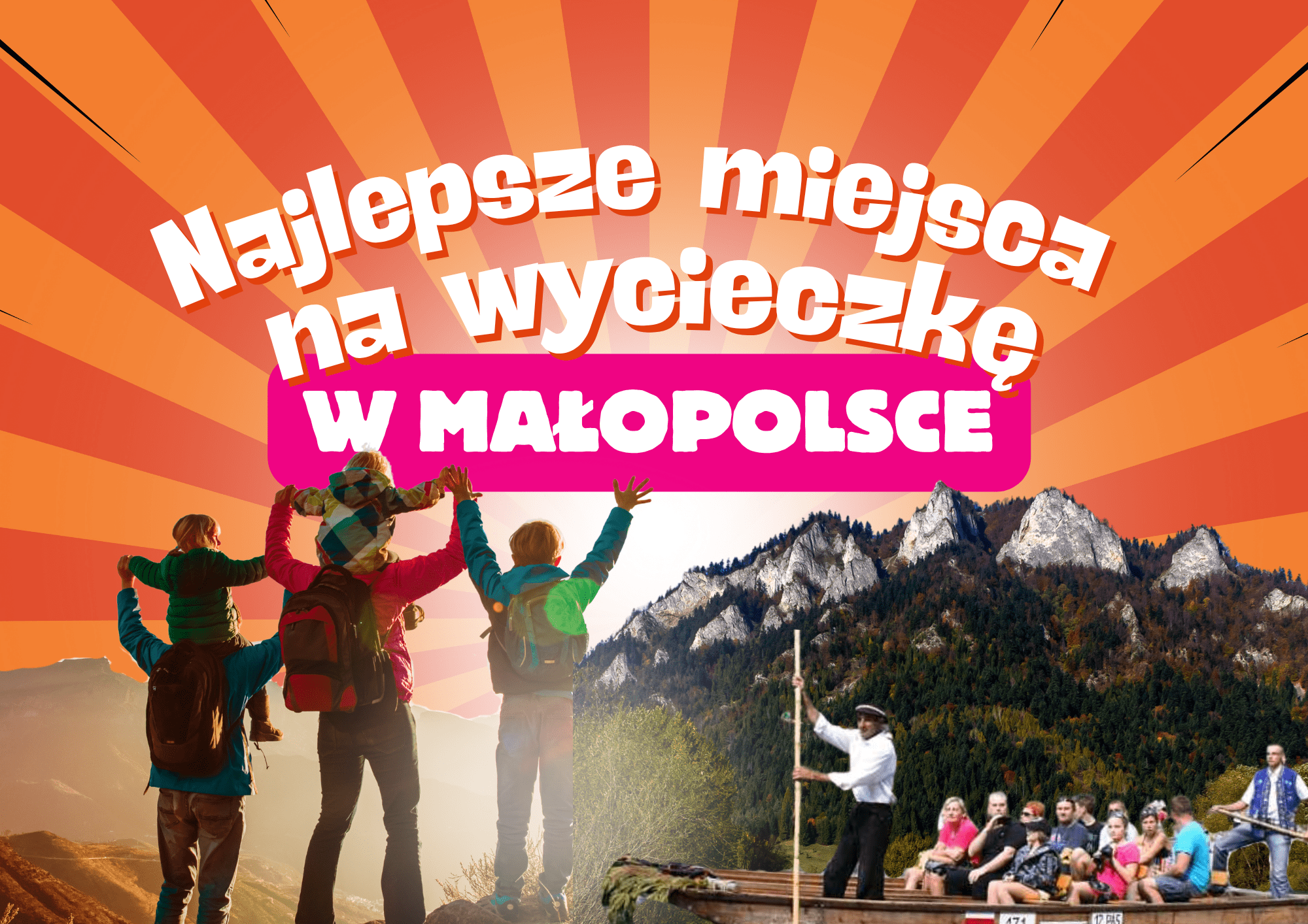 najlepsze-miejsca-na-wycieczke-w-malopolsce