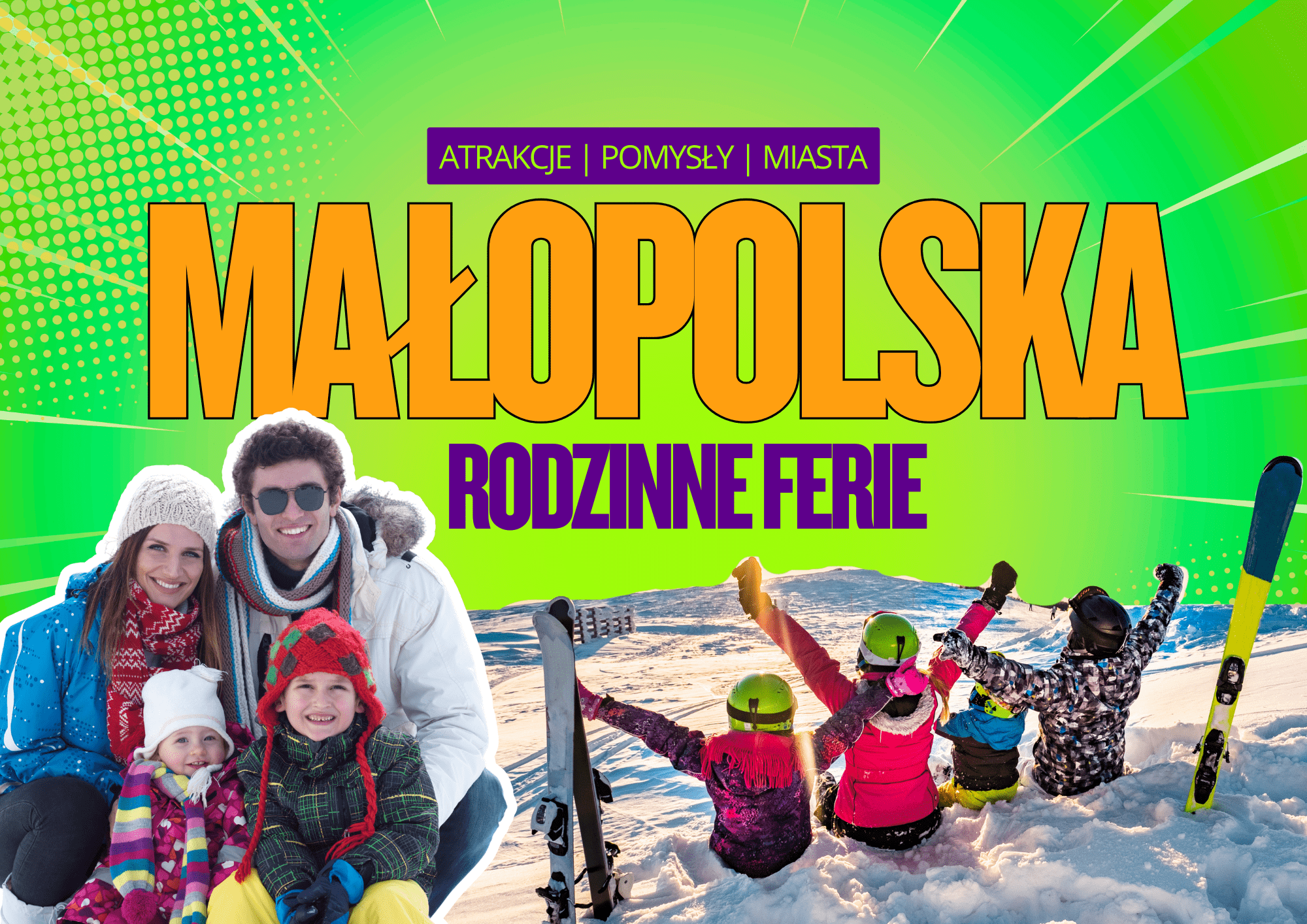 rodzinne ferie małopolska atrakcje dla dzieci