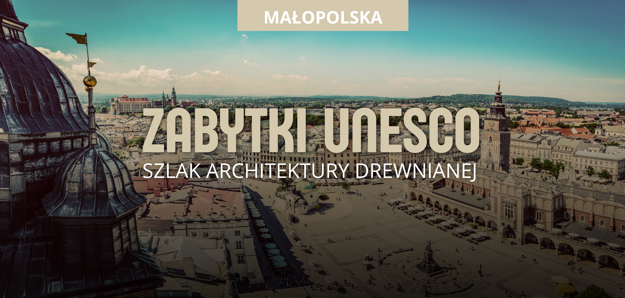zabytki-unesco-malopolska