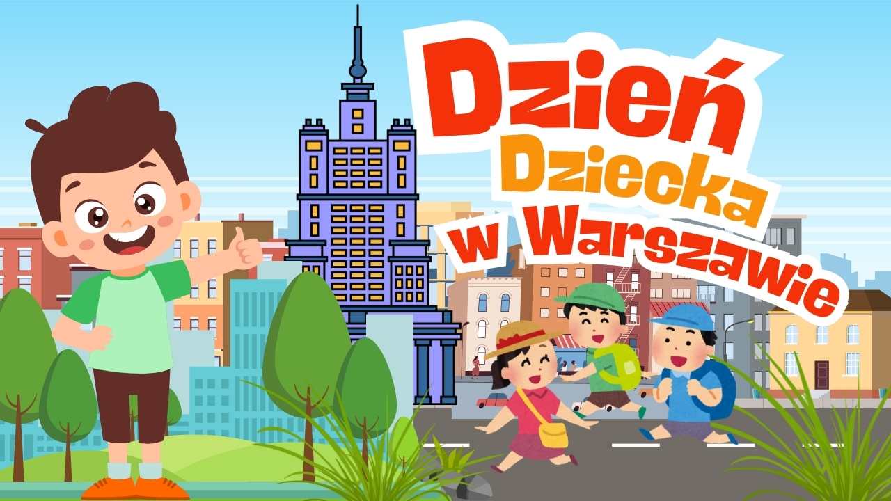 Dzień Dziecka w Warszawie