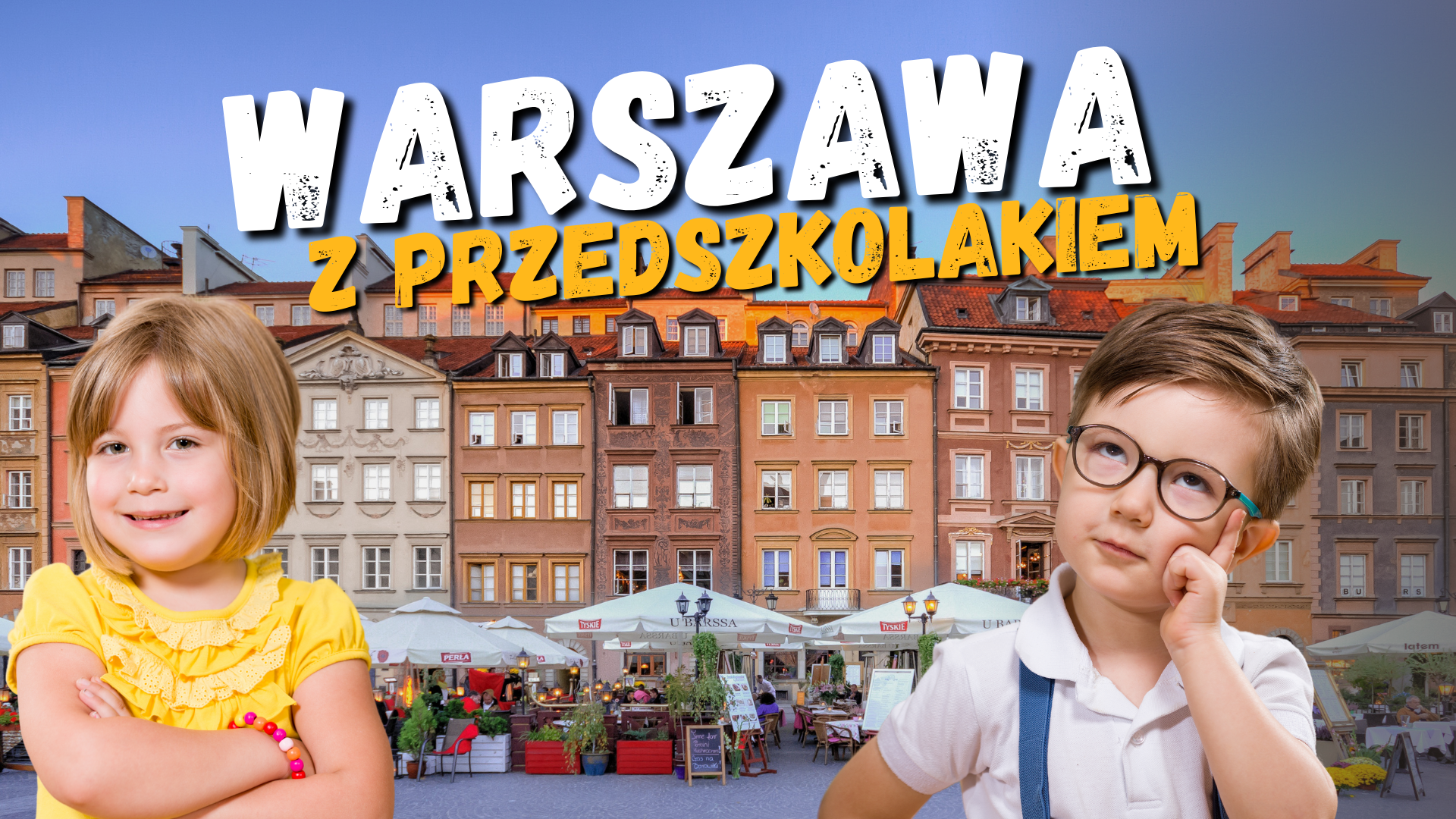 Warszawa z przedszkolakiem 