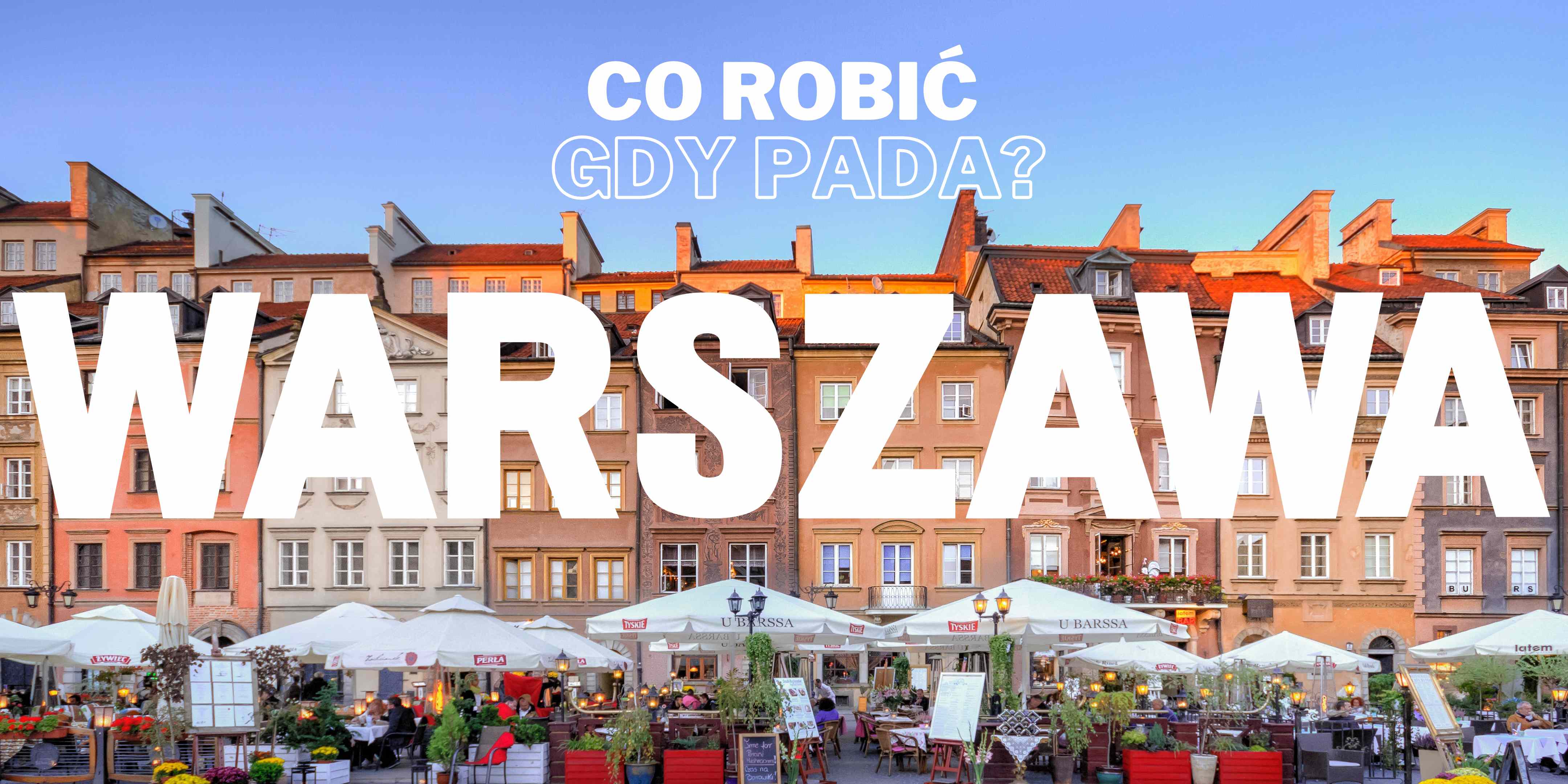 Co-robic-w-Warszawie-w-deszczowy-dzien?-