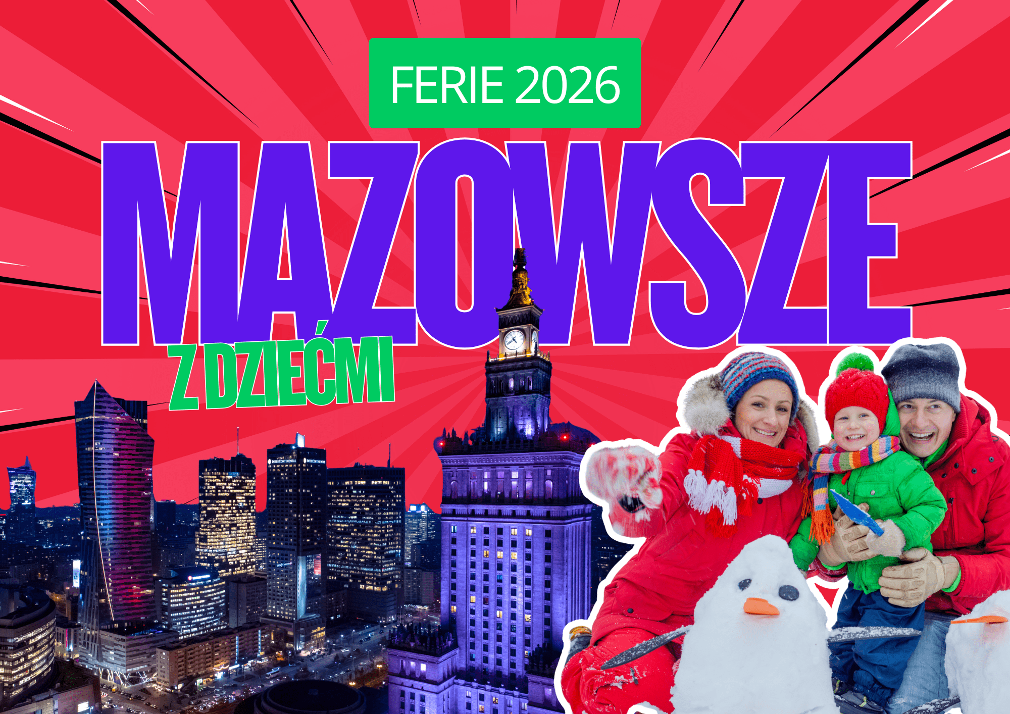 Ferie 2026 na Mazowszu z dziećmi 
