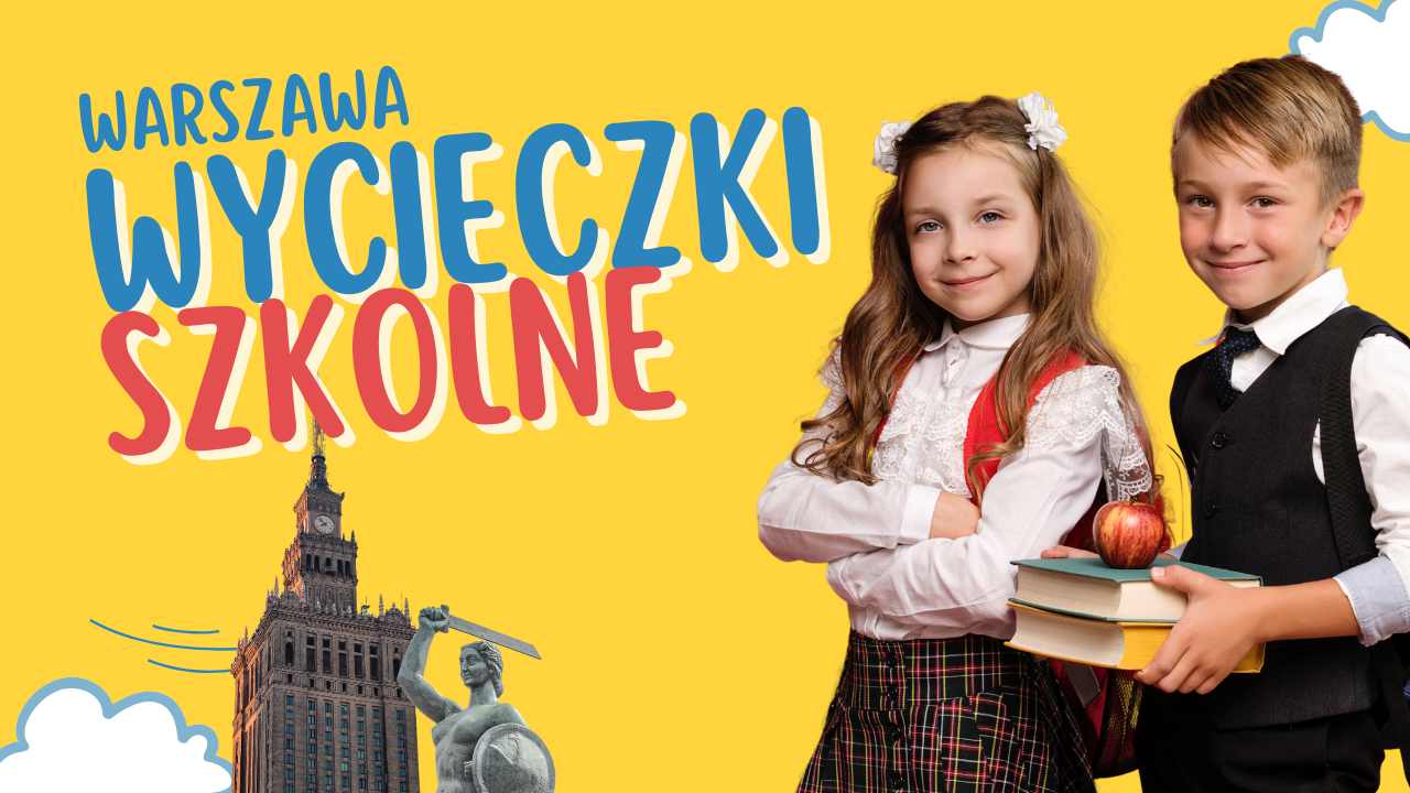 Wycieczki-szkolne-do-Warszawy