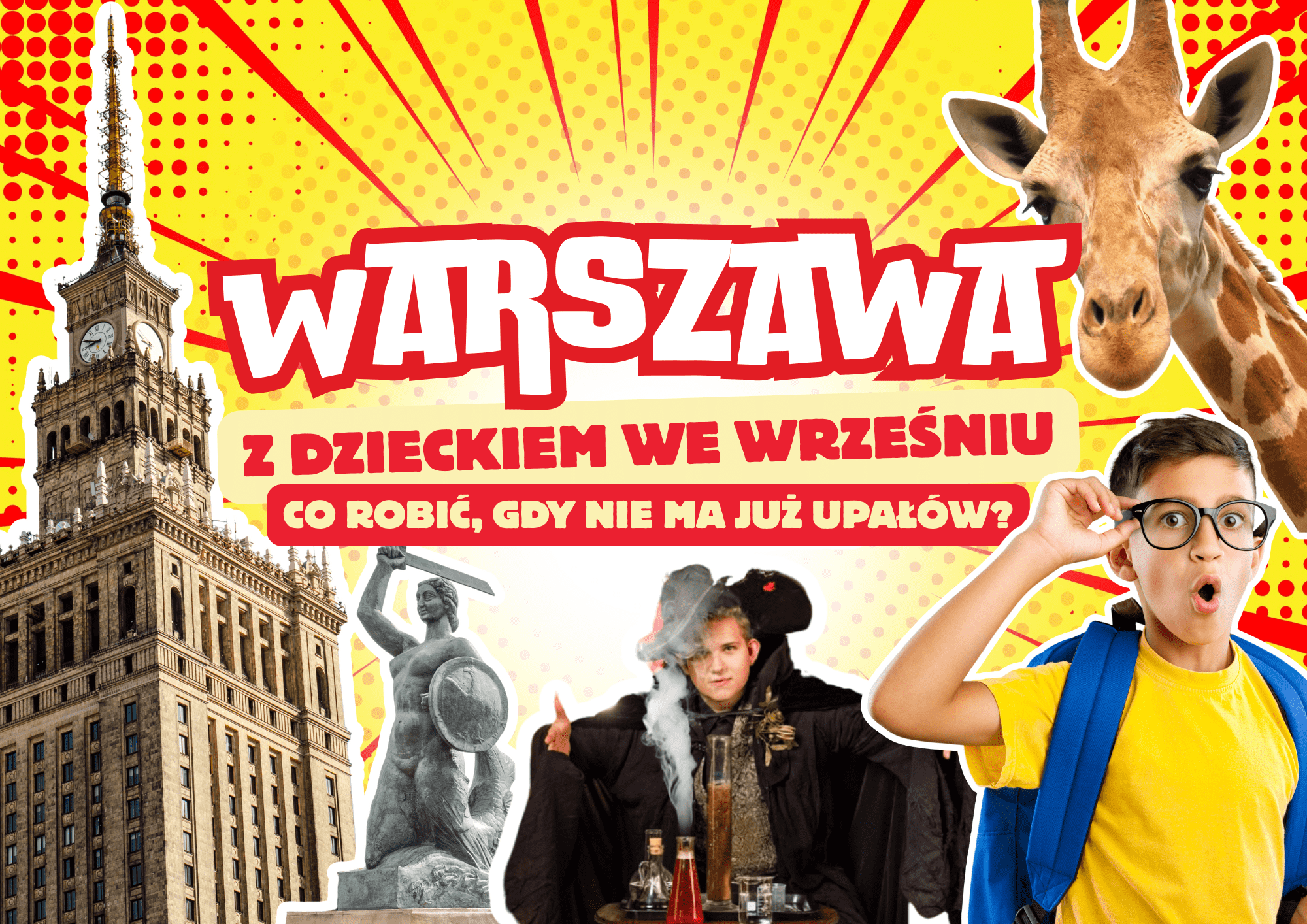 warszawa-z-dzieckiem-atrakcje-wrzesien