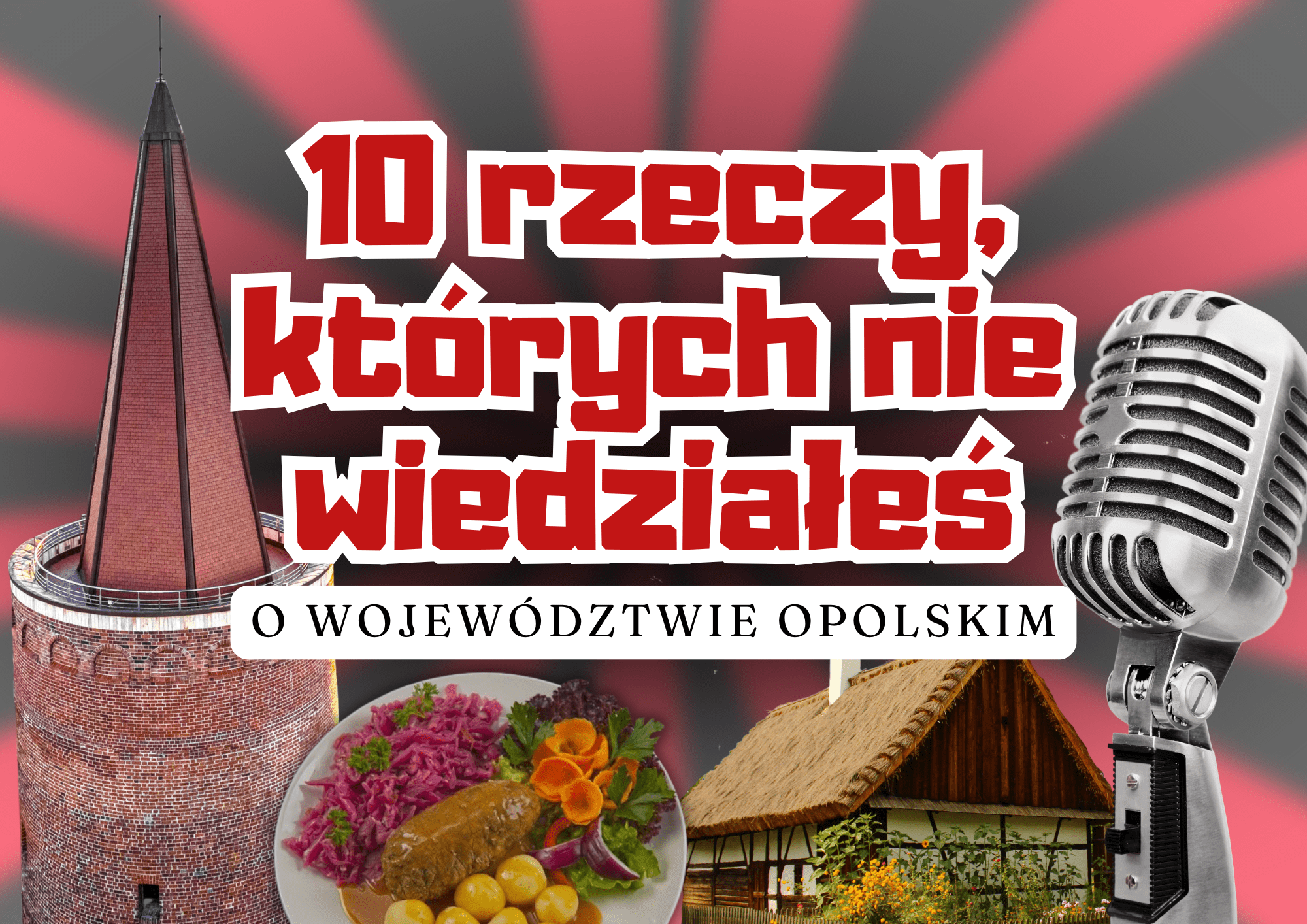 10-rzeczy,-ktorych-nie-wiedziales-o-wojewodztwie-opolskim-