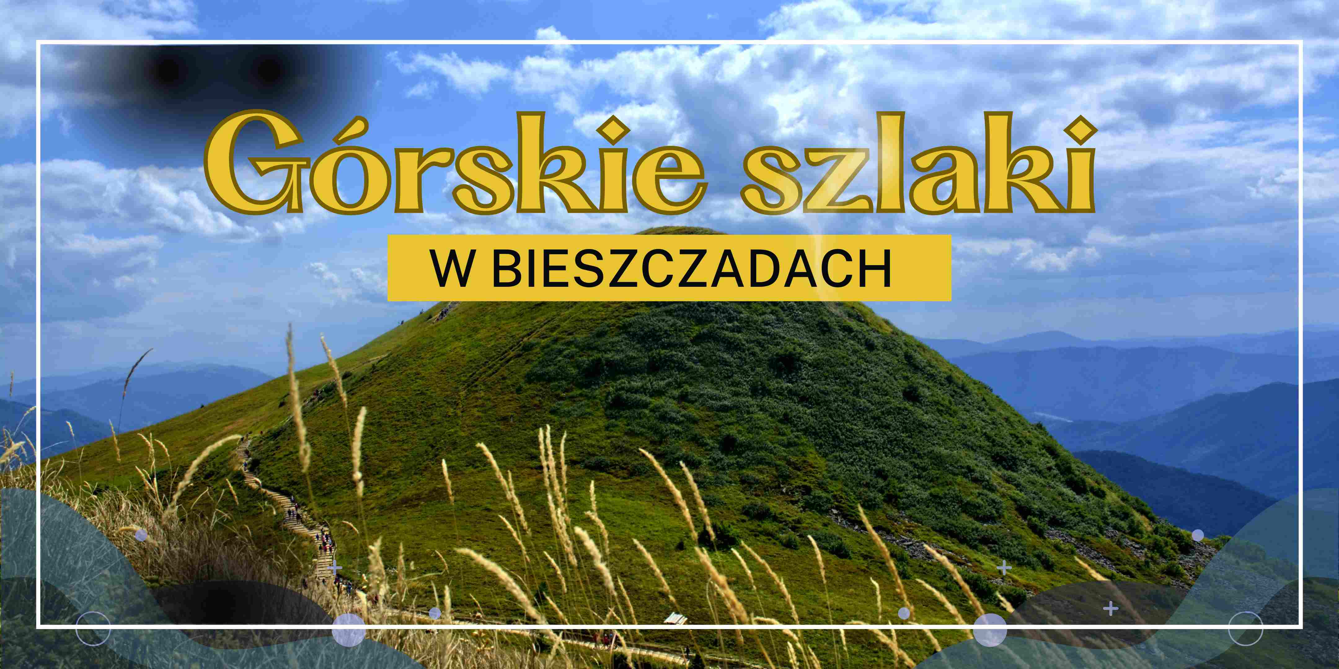 Gorskie-szlaki-w-Bieszczadach