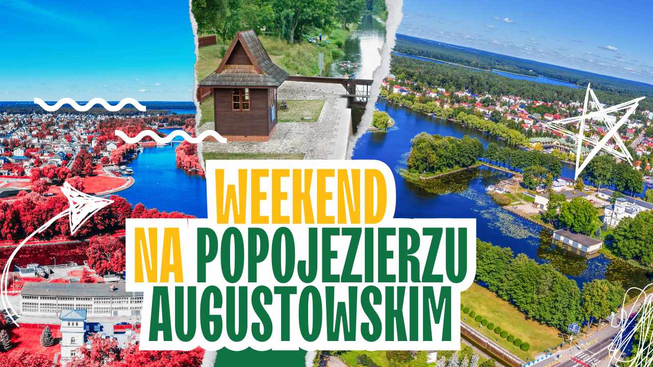Weekend-na-Pojezierzu-Augustowskim