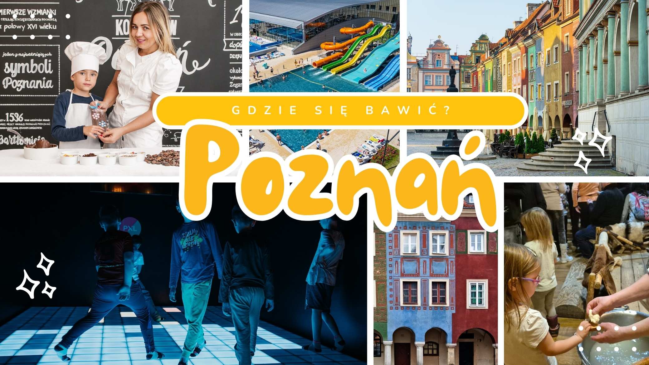 Gdzie się bawić w Poznaniu