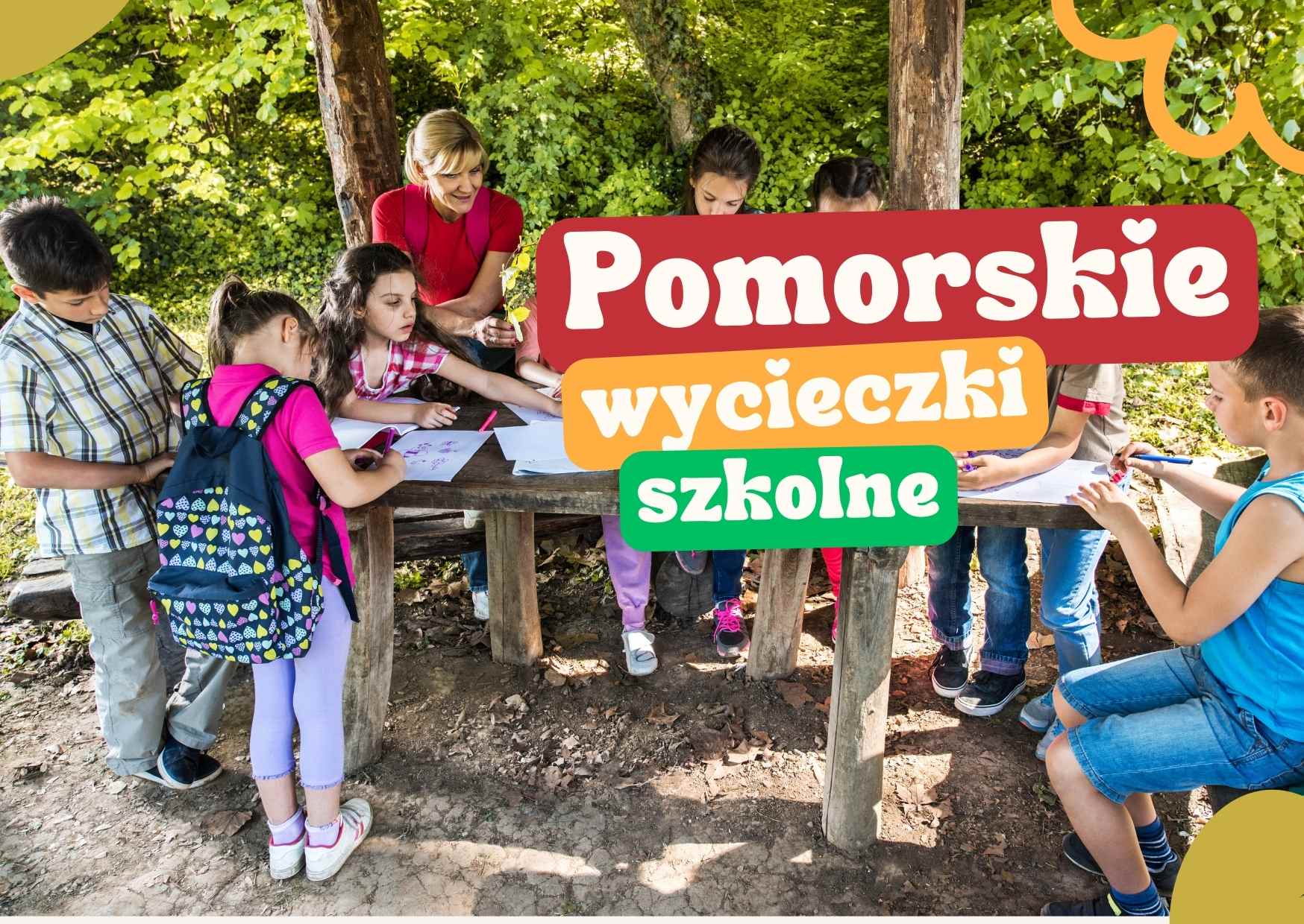 Wycieczki-szkolne-Pomorskie