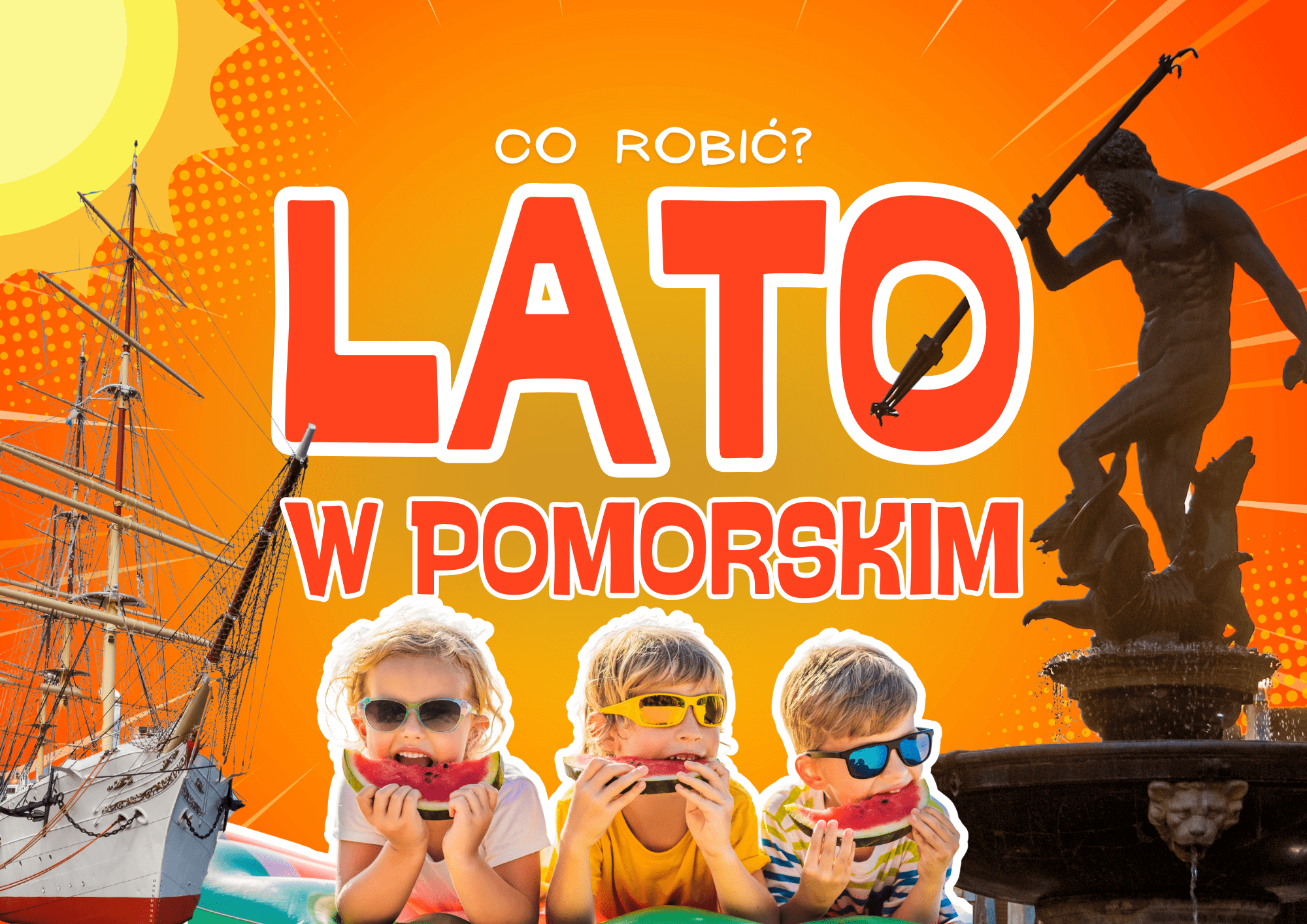 lato w pomorskim co robić