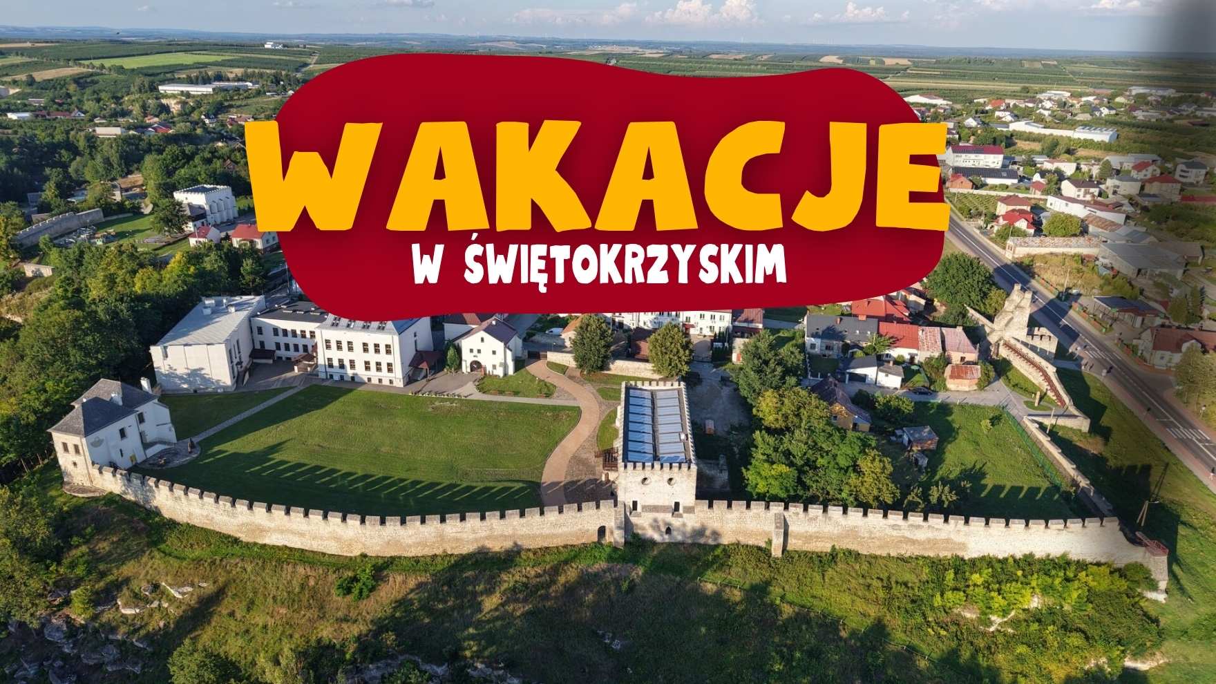 Wakacje w Świętokrzyskim
