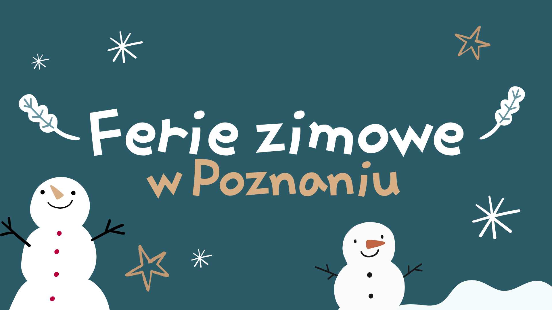 Ferie w Poznaniu 