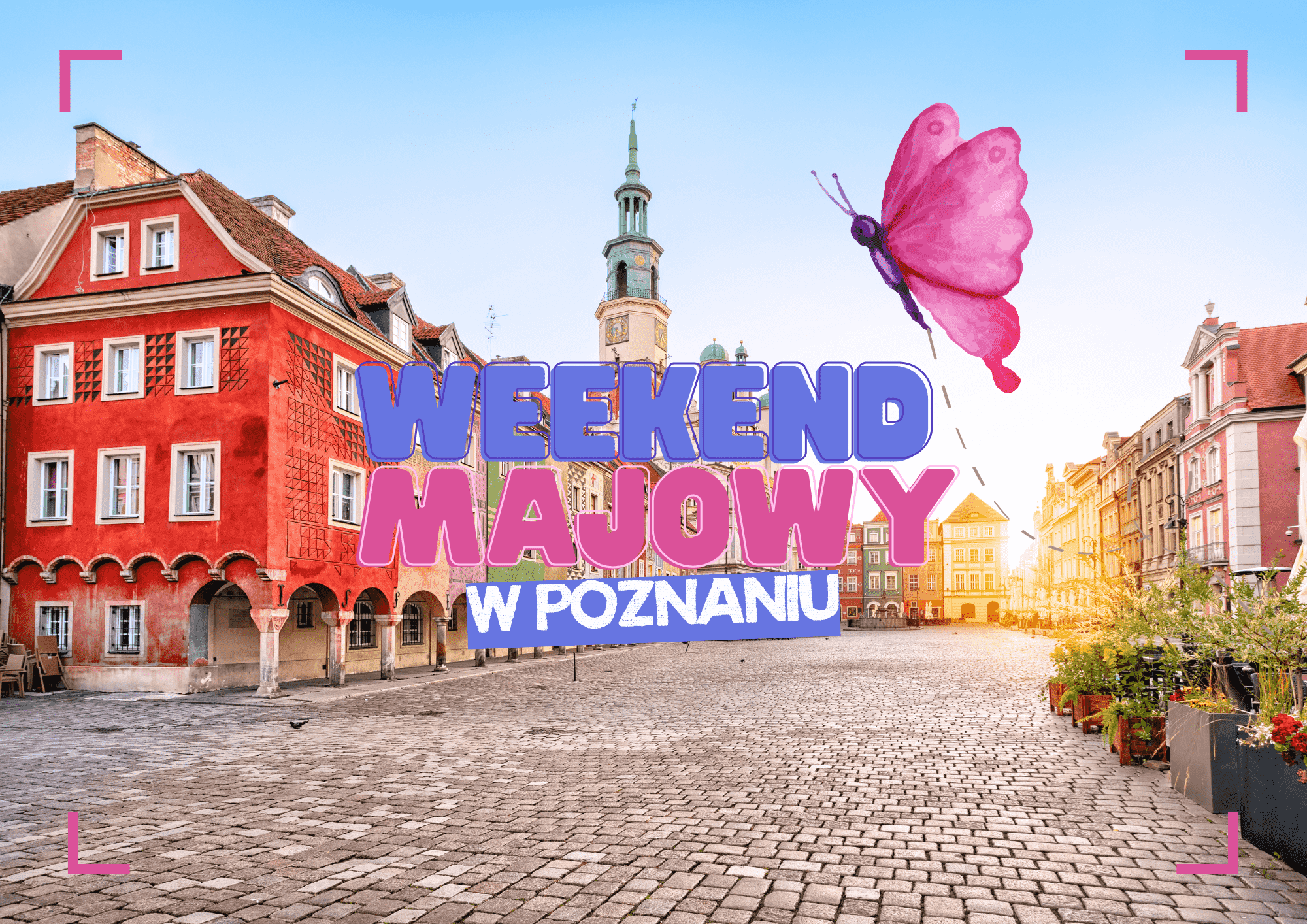 weekend majowy w poznaniu atrakcje