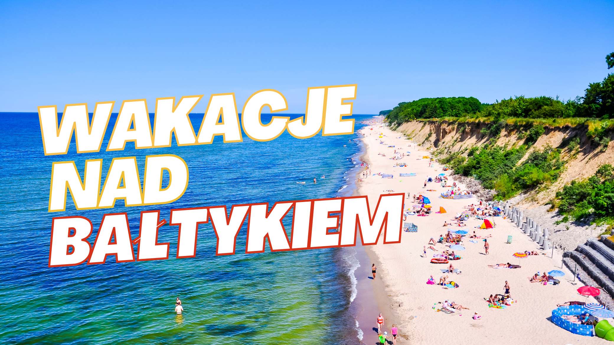 Wakacje nad Bałtykiem