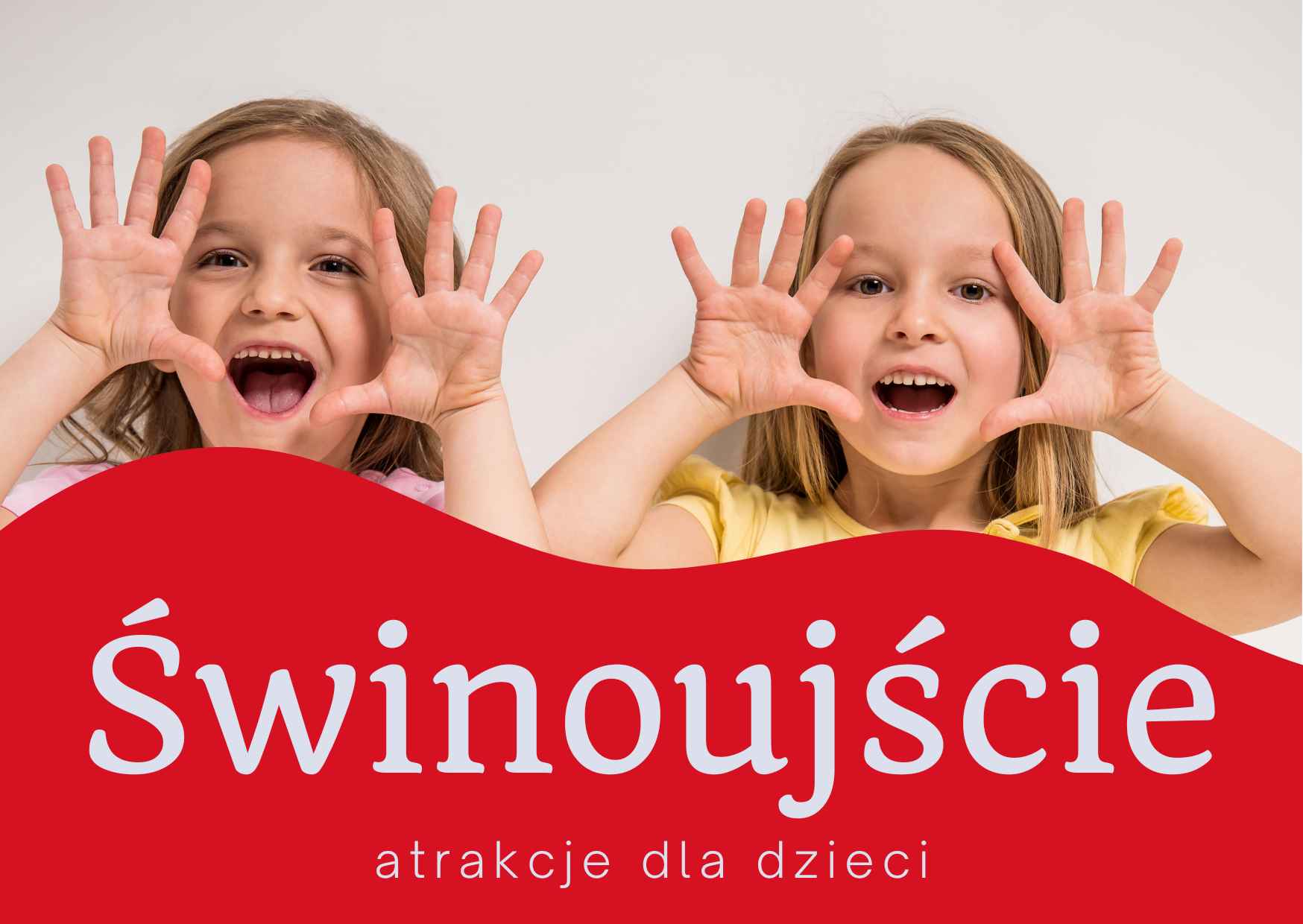 Świnoujście - atrakcje dla dzieci
