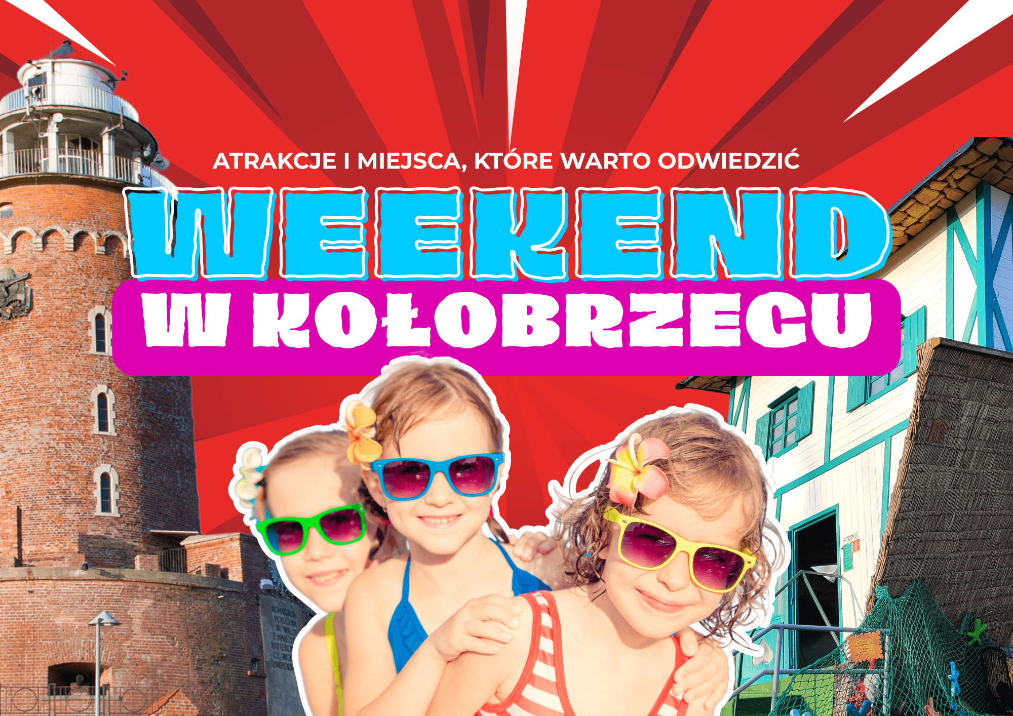 weekend-w-kolobrzegu-atrakcje-