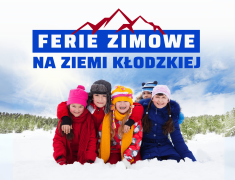ferie-zimowe-ziemia-klodzka-zimowe-atrakcje-dla-dzieci-