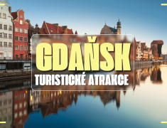 Víkend v Gdaňsku - co stojí za vidění a návštěvu? Atrakce a tipy na víkendový výlet