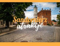 Sandomierz-atrakcje-i-zabytki