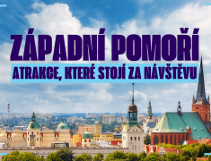 Západní Pomoří – atrakce, které stojí za návštěvu